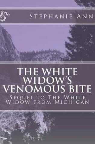 Cover of The White Widow's Venomous Bit