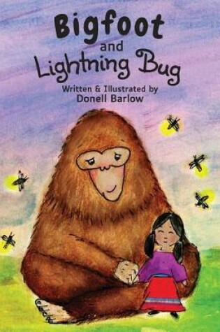 Cover of Bigfoot and Lightning Bug