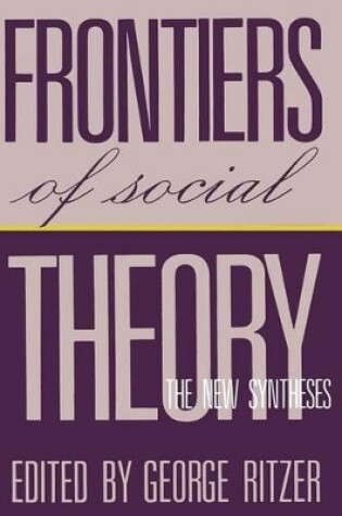 Cover of Frontiers of Social Theory