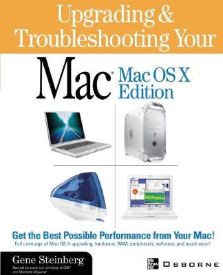 Book cover for Upgrading and Troubleshooting Your Mac(R): MacOS X Edition