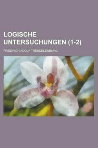 Cover of Logische Untersuchungen (1-2)