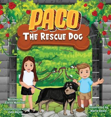 Book cover for Paco The Rescue Dog