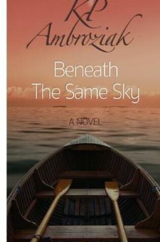 Cover of Beneath the Same Sky