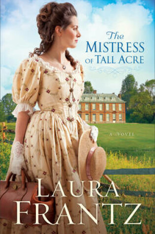 Cover of The Mistress of Tall Acre
