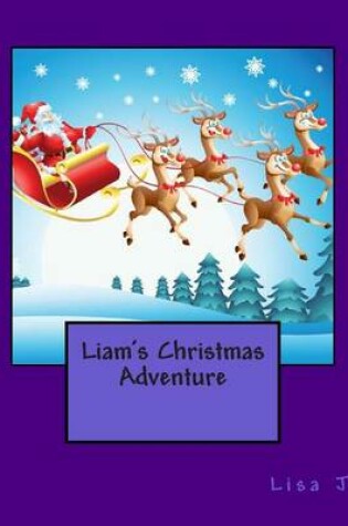 Cover of Liam's Christmas Adventure