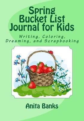 Cover of Spring Bucket List Journal for Kids