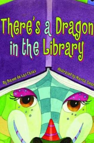 Cover of There's a Dragon in the Library