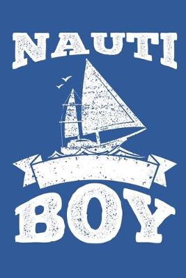 Book cover for Nauti Boy