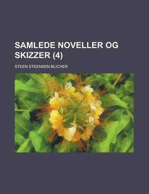 Book cover for Samlede Noveller Og Skizzer (4)