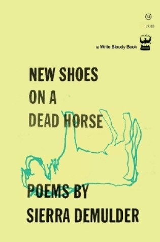 Cover of New Shoes On A Dead Horse