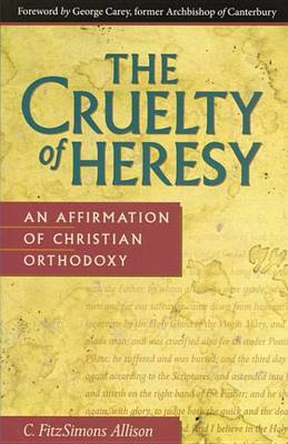 Book cover for The Cruelty of Heresy