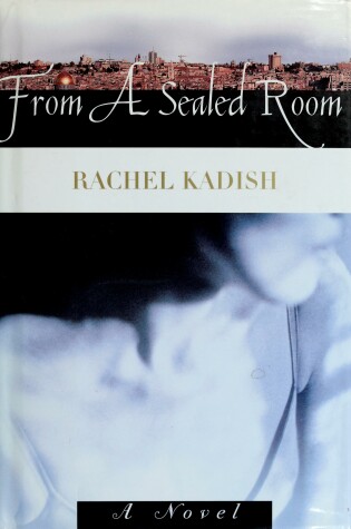 Cover of From a Sealed Room