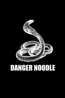 Book cover for Danger Noodle