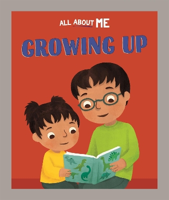 Book cover for All About Me: Growing Up