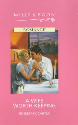 Book cover for A Wife Worth Keeping