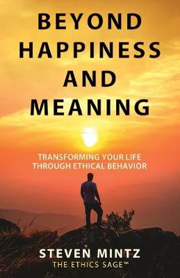 Book cover for Beyond Happiness and Meaning