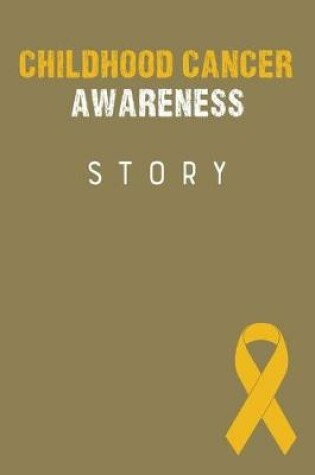 Cover of Childhood Cancer Awareness Story