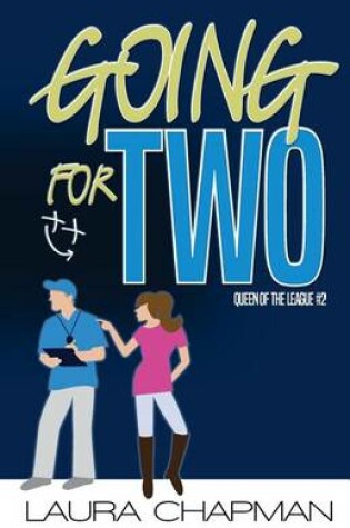 Cover of Going for Two