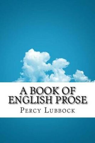 Cover of A Book of English Prose