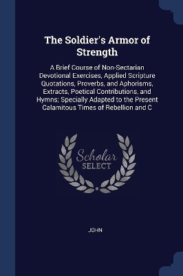 Book cover for The Soldier's Armor of Strength