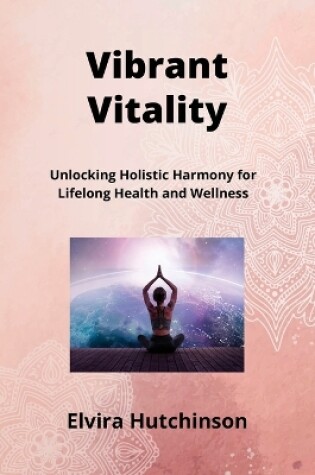 Cover of Vibrant Vitality