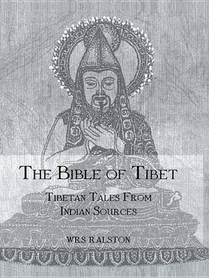 Book cover for Bible of Tibet: Tibetan Tales