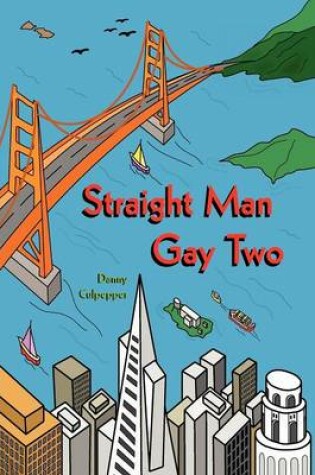 Cover of Straight Man Gay Two