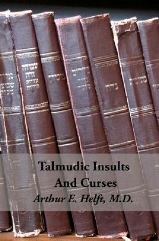 Cover of Talmudic Insults and Curses