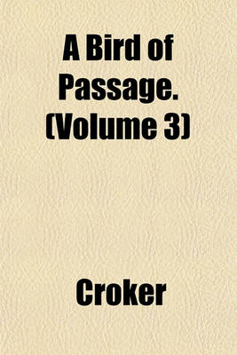 Book cover for A Bird of Passage. (Volume 3)