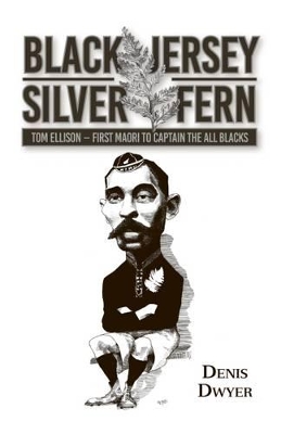 Book cover for Black Jersey - Silver Fern Tom Ellison