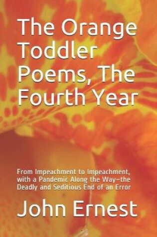 Cover of The Orange Toddler Poems, The Fourth Year