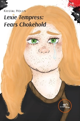 Cover of LEXIE TEMPRESS: FEARS CHOKEHOLD