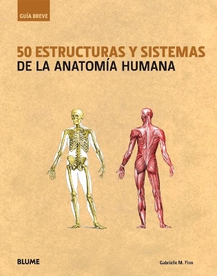 Book cover for 50 Estructuras Y Sistemas de la Anatomía Humana