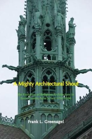 Cover of A Mighty Architectural Shout