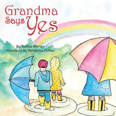 Book cover for Grandma Says Yes