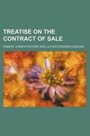 Cover of Treatise on the Contract of Sale