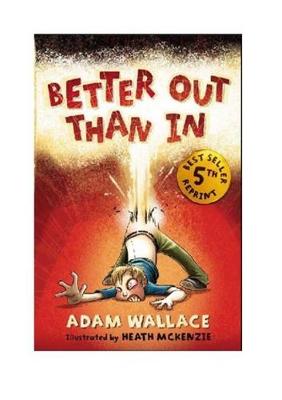 Book cover for Better Out Than in