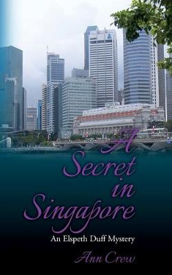 Cover of A Secret in Singapore