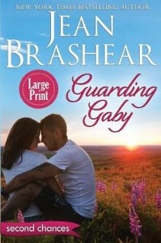 Cover of Guarding Gaby (Large Print Edition)