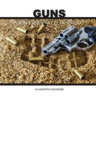 Cover of Guns Pocket Monthly Planner 2017