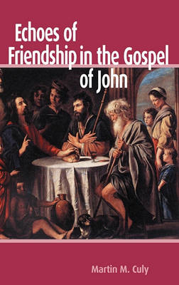 Book cover for Echoes of Friendship in the Gospel of John