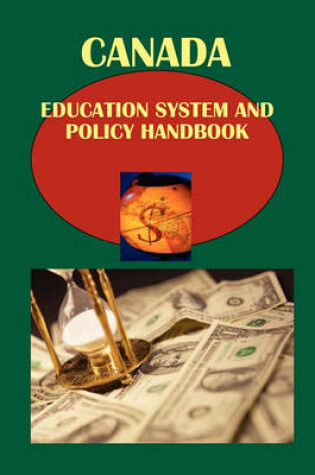 Cover of Canada Education System and Policy Handbook Volume 1 Strategic Information and Selected Regulations