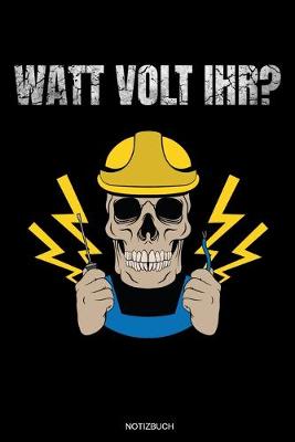 Book cover for Watt Volt Ihr?