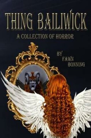 Cover of Thing Bailiwick