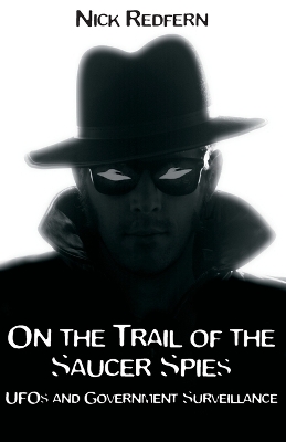 Book cover for On the Trail of the Saucer Spies