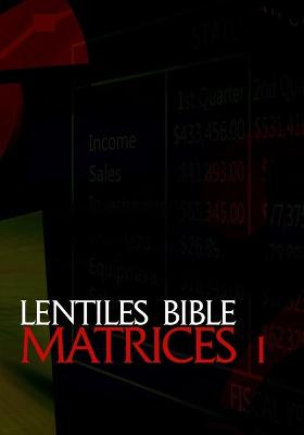 Book cover for Lentiles Bible Matrices 1