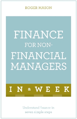 Cover of Finance For Non-Financial Managers In A Week