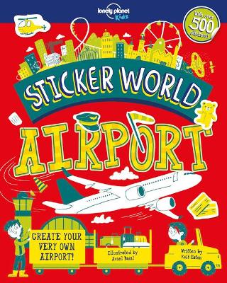 Cover of Lonely Planet Kids Sticker World - Airport