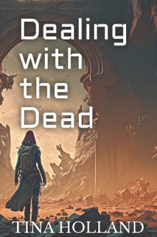 Cover of Dealing with the Dead