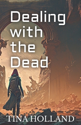 Book cover for Dealing with the Dead